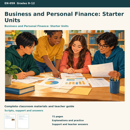 Business and Personal Finance: Starter Units | 8 Lessons, 12 Business Cases & Assessment | Grades 9–12