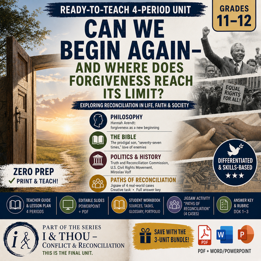 Forgiveness & Reconciliation – Arendt · Luke 15 · Truth Commission | Ethics & Religious Studies (11-12)