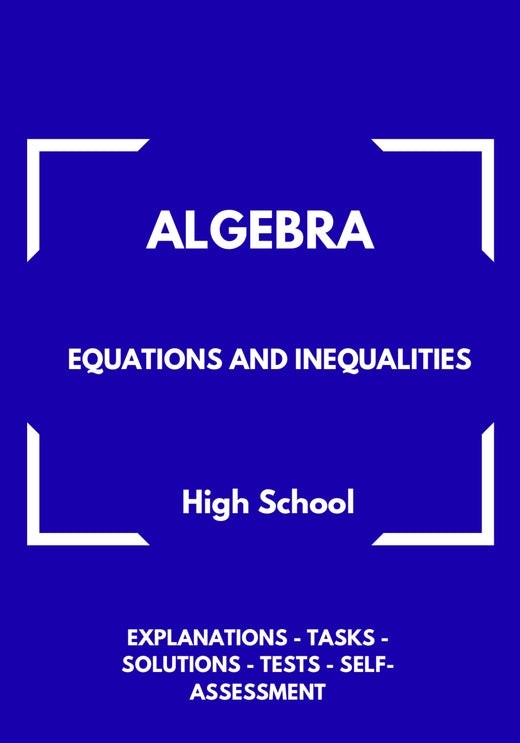 Algebra – Equations and Inequalities | Foundations Workbook for Problem Solving | GRADE 5–9