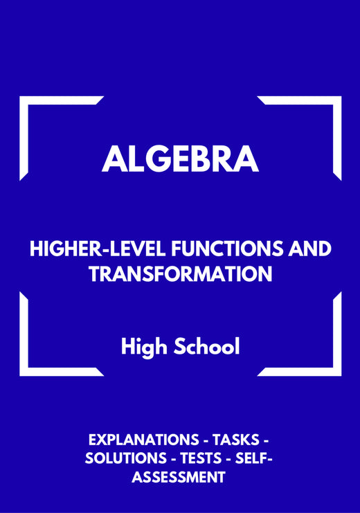 Algebra – Higher-Level Functions and Graph Transformations | Foundations for Pre-Calculus Workbook | GRADE 9–12