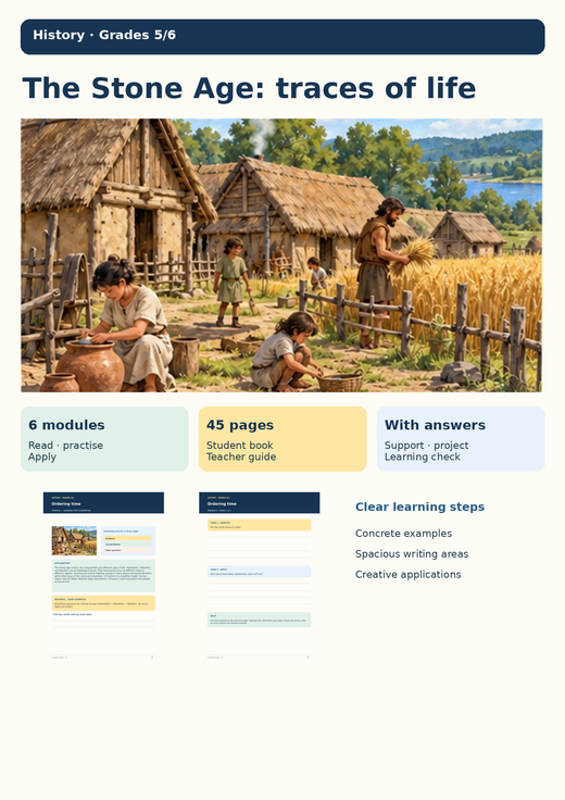 The Stone Age: Traces of Life | Timelines, Hunter-Gatherers, Tools, Early Farming & Reconstructions | History Unit | Grades 5–6