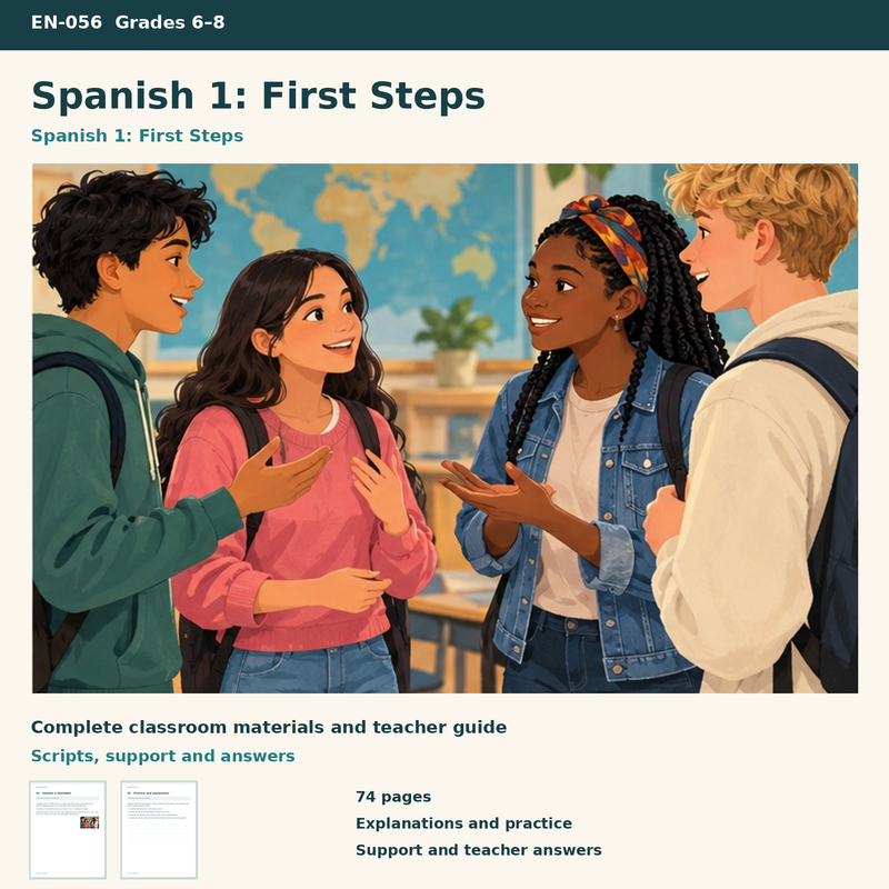 Spanish 1: First Steps | 8 Topics, 4 Unit Checks & 4 Speaking Studios | Grades 6–8