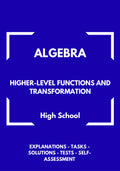 Algebra – Higher-Level Functions and Graph Transformations | Foundations for Pre-Calculus Workbook | GRADE 9–12
