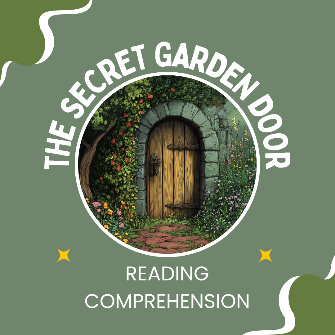 Grade 5 Reading Comprehension – The Secret Garden Door