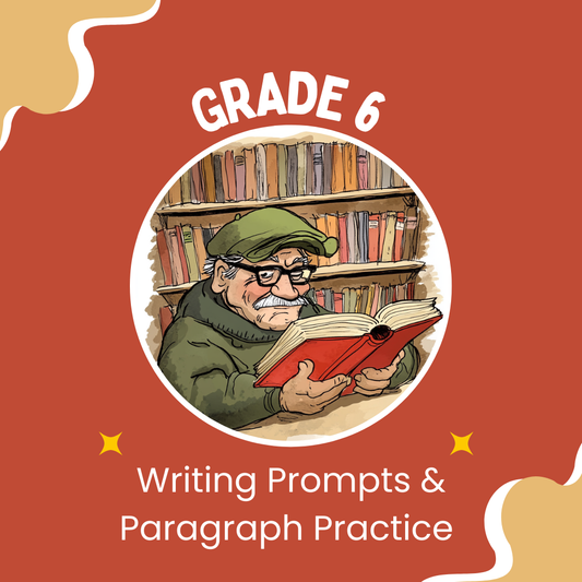 Grade 6 Writing Prompts – Structure, Vocabulary & Editing Tools